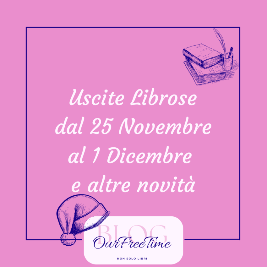 Uscite dal 25 novembre